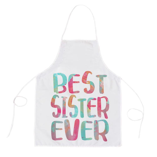 Mother's Day Apron, Best Sister Ever Mothers Day Shirt Tshirt Apron, Mom Gift, Mother's Day Gift, Funny Apron For Women