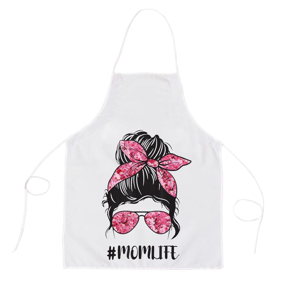Mother's Day Apron, Flower Mom Life Messy Bun Hair Sunglasses Pink Mothers Day Apron, Mom Gift, Mother's Day Gift, Funny Apron For Women