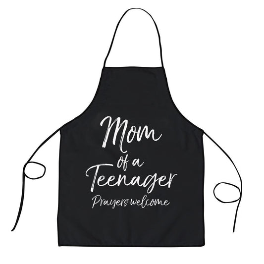 Mother's Day Apron, Funny Christian Mothers Mom Of A Teenager Prayers Welcome Apron, Mom Gift, Mother's Day Gift, Funny Apron For Women