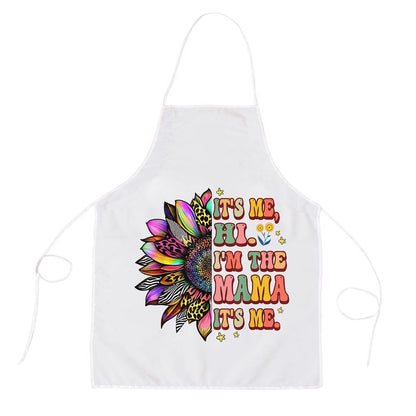 Mother's Day Apron, Groovy Its Me Hi Im The Mama Its Me Tie Dye Mothers Day Apron, Mom Gift, Mother's Day Gift, Funny Apron For Women
