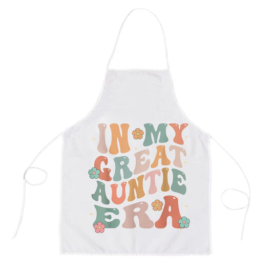 Mother's Day Apron, In My Great Auntie Era Baby Announcement Great Mothers Day Apron, Mom Gift, Mother's Day Gift, Funny Apron For Women