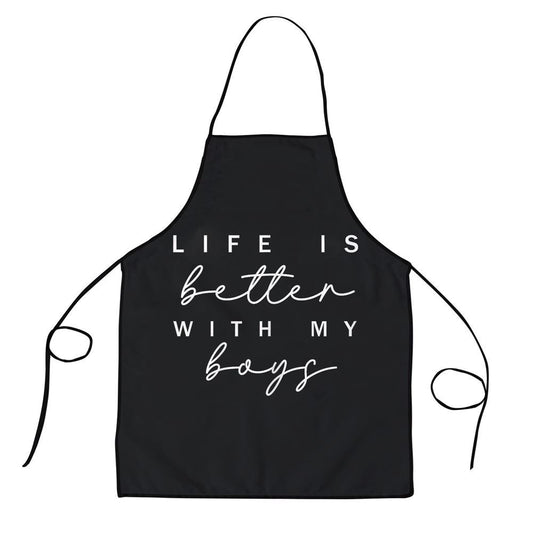 Mother's Day Apron, Life Is Better With My Boys Funny Graphic Mothers Day Gift Apron, Mom Gift, Mother's Day Gift, Funny Apron For Women