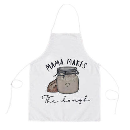 Mother's Day Apron, Mama Makes The Dough Sour Dough Bread Homemade Mom Apron, Mom Gift, Mother's Day Gift, Funny Apron For Women