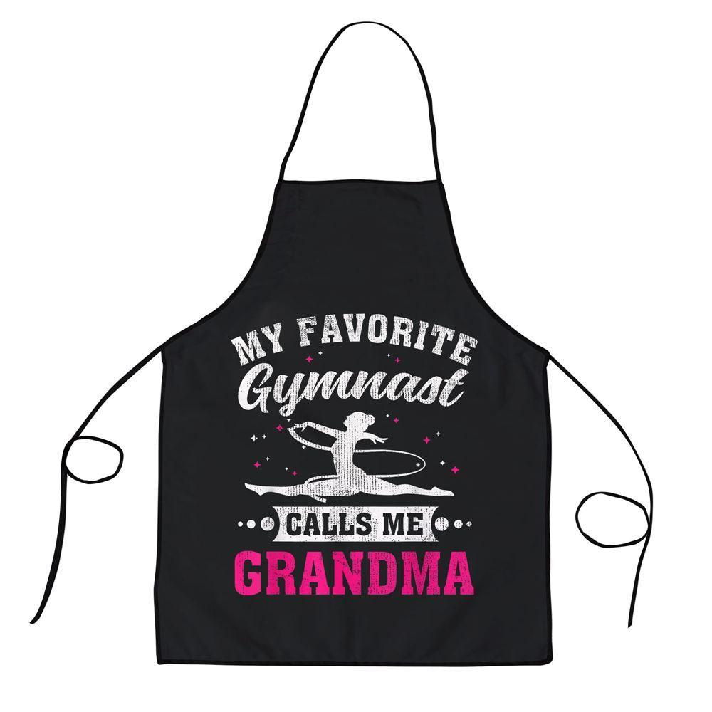 Mother's Day Apron, My Favorite Gymnast Calls Me Grandma Mothers Day Apron, Mom Gift, Mother's Day Gift, Funny Apron For Women