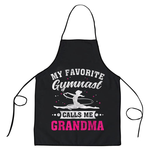 Mother's Day Apron, My Favorite Gymnast Calls Me Grandma Mothers Day Apron, Mom Gift, Mother's Day Gift, Funny Apron For Women