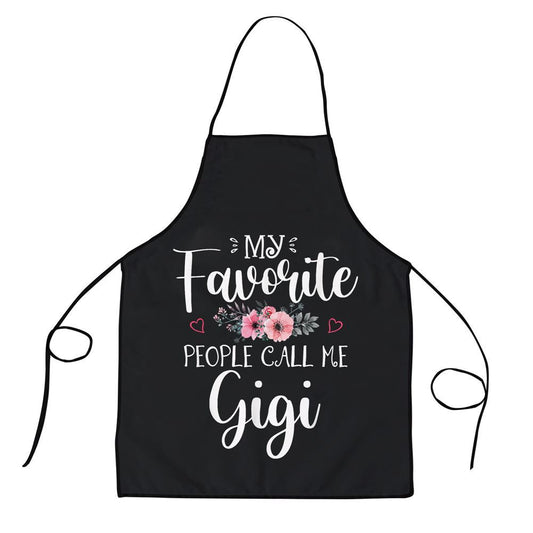 Mother's Day Apron, My Favorite People Call Me Gigi Floral Mothers Day Apron, Mom Gift, Mother's Day Gift, Funny Apron For Women
