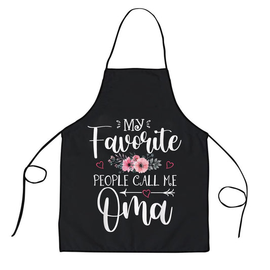 Mother's Day Apron, My Favorite People Call Me Oma Floral Mothers Day Apron, Mom Gift, Mother's Day Gift, Funny Apron For Women