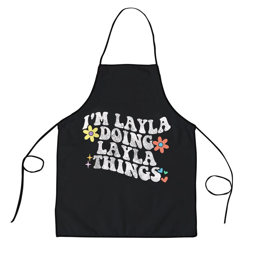 Mother's Day Apron, Retro Groovy Im Layla Doing Layla Things Funny Mothers Day Apron, Mom Gift, Mother's Day Gift, Funny Apron For Women