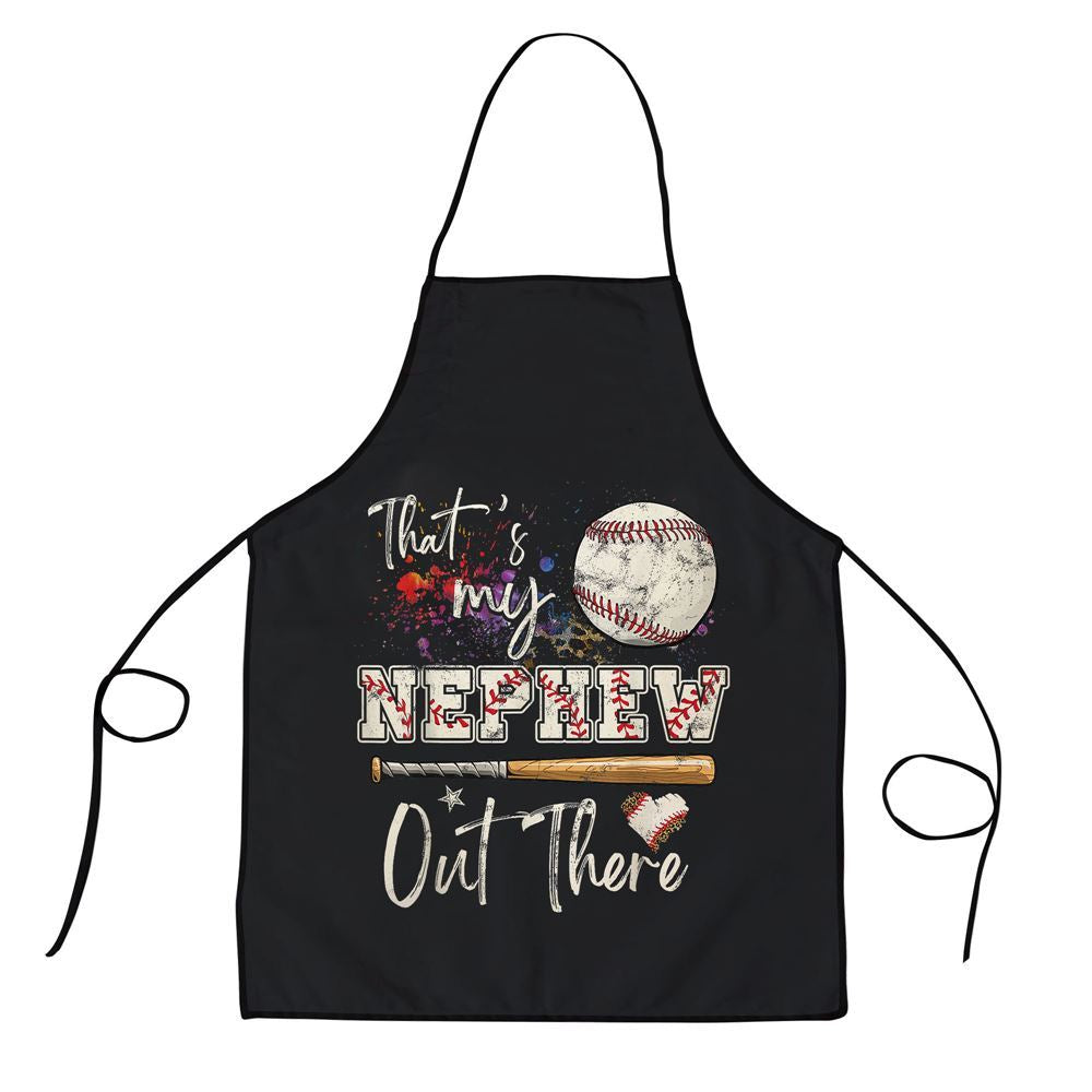 Mother's Day Apron, Thats My Nephew Out There Baseball Aunt Auntie Mothers Day Apron, Mom Gift, Mother's Day Gift, Funny Apron For Women