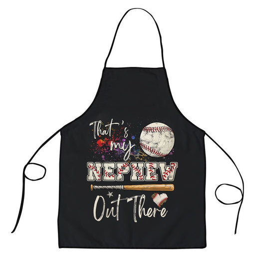 Mother's Day Apron, Thats My Nephew Out There Baseball Aunt Auntie Mothers Day Apron, Mom Gift, Mother's Day Gift, Funny Apron For Women