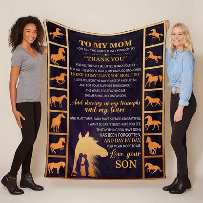 Mother's Day Blanket For Mom For All The Times That I Forgot To Thank You Blanket Horse Blanket, Birthday Gift