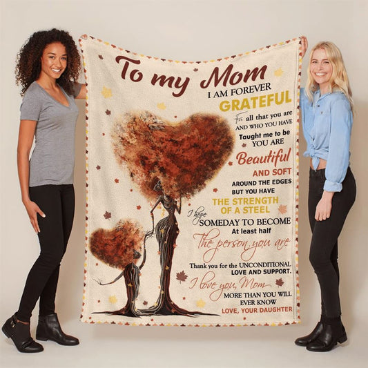 Mother's Day Blanket For Mom I Am Forever Grateful Blanket Heart Tree, Birthday Gift