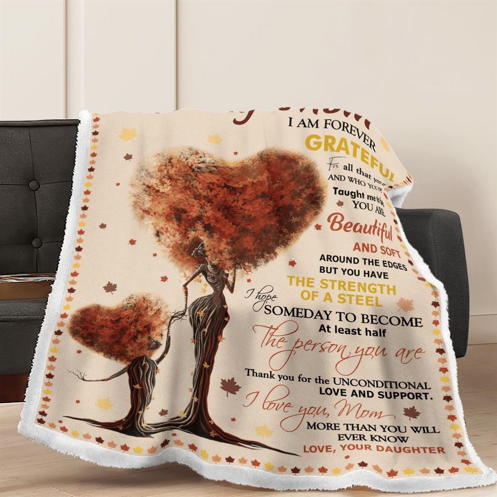 Mother's Day Blanket For Mom I Am Forever Grateful Blanket Heart Tree, Birthday Gift