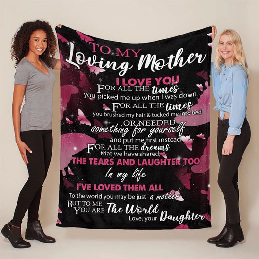 Mother's Day Blanket For Mom I Love You For All The Times Blanket, Birthday Gift