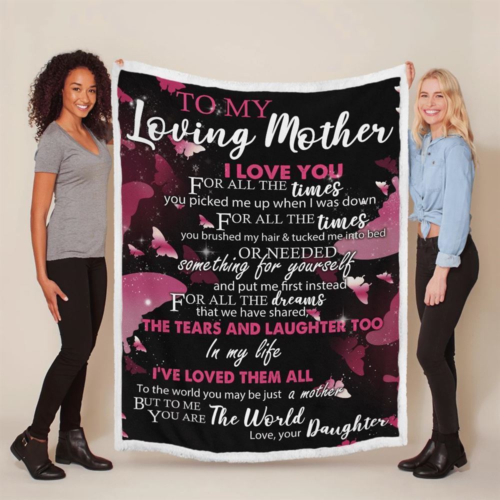 Mother's Day Blanket For Mom I Love You For All The Times Blanket, Birthday Gift