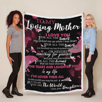 Mother's Day Blanket For Mom I Love You For All The Times Blanket, Birthday Gift