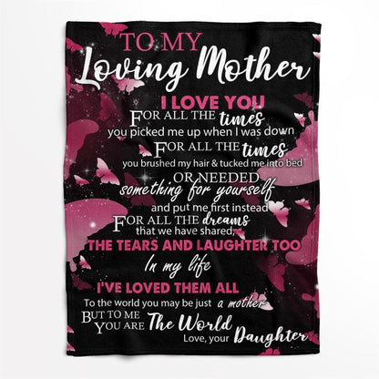 Mother's Day Blanket For Mom I Love You For All The Times Blanket, Birthday Gift