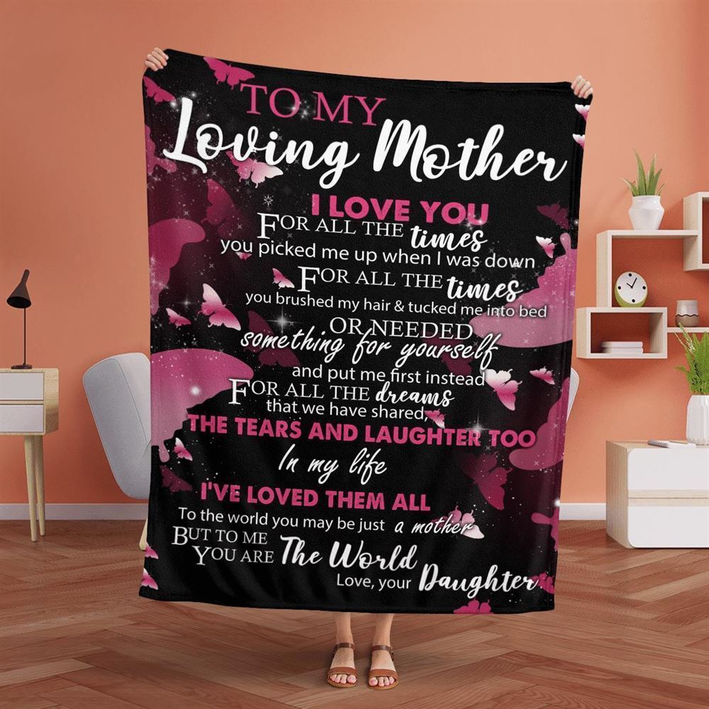 Mother's Day Blanket For Mom I Love You For All The Times Blanket, Birthday Gift