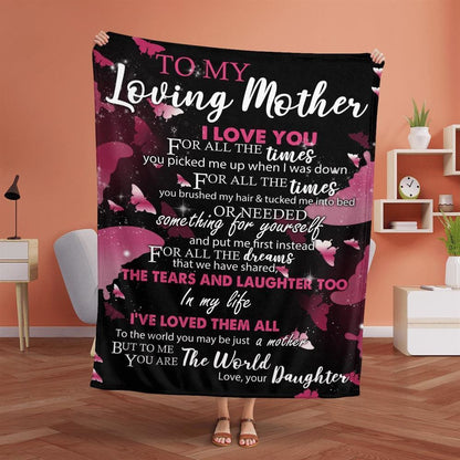 Mother's Day Blanket For Mom I Love You For All The Times Blanket, Birthday Gift