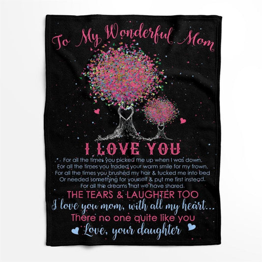 Mother's Day Blanket For Mom I Love You For All The Times Blanket Heart Tree, Birthday Gift