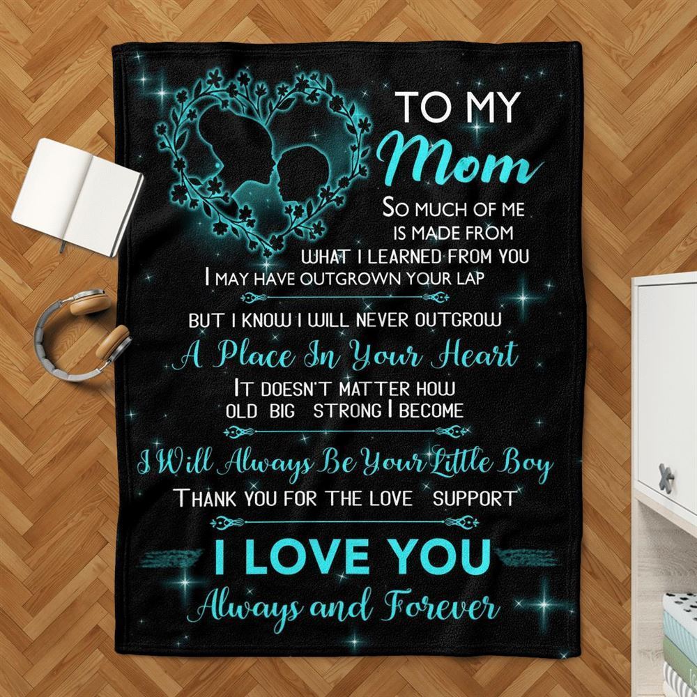 Mother's Day Blanket For Mom I Love You Forever And Always Blanket, Birthday Gift