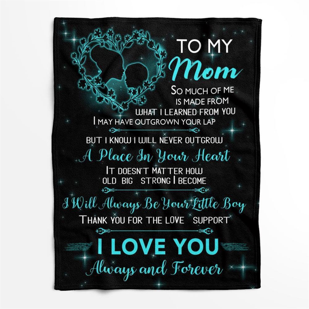 Mother's Day Blanket For Mom I Love You Forever And Always Blanket, Birthday Gift