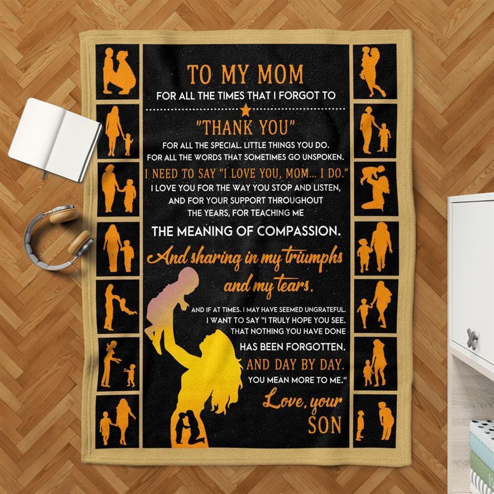 Mother's Day Blanket For Mom I Need To Say I Love You Mom Blanket From Son, Birthday Gift