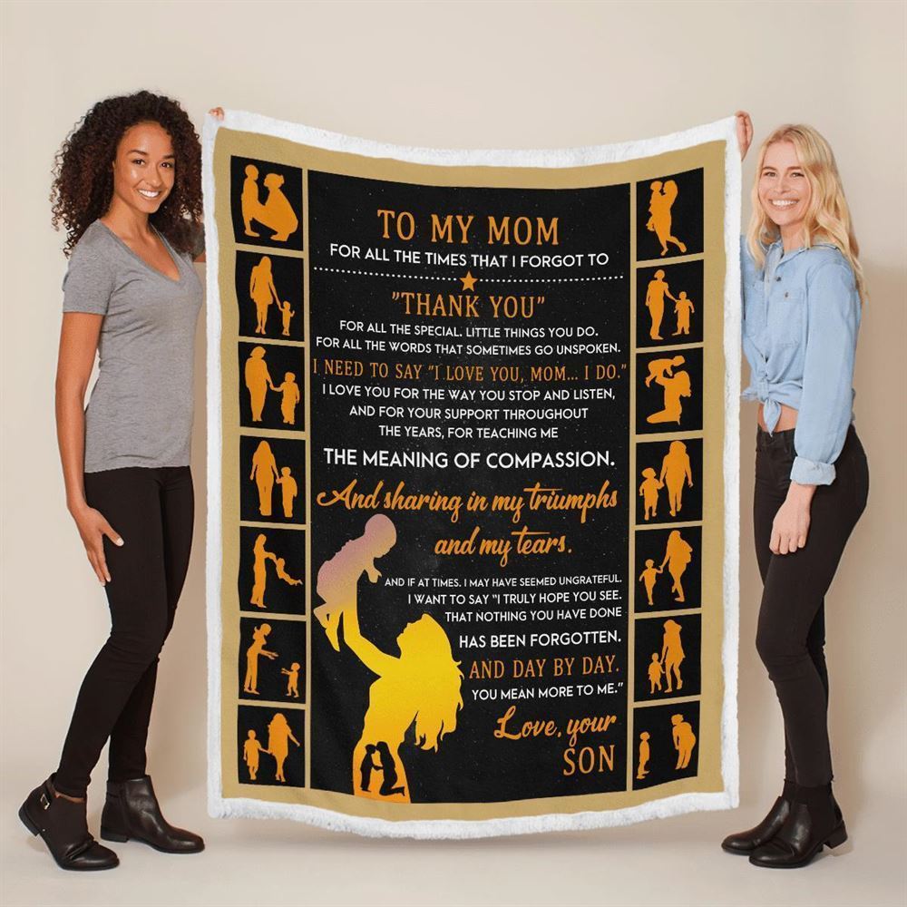 Mother's Day Blanket For Mom I Need To Say I Love You Mom Blanket From Son, Birthday Gift