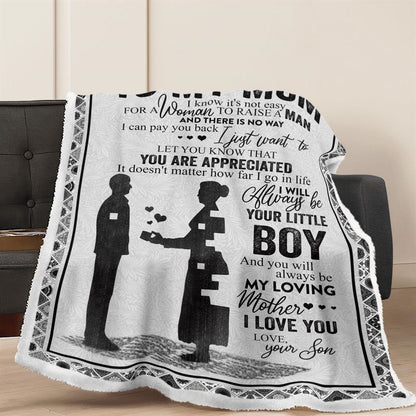 Mother's Day Blanket For Mom It'S Not Easy For A Woman To Raise A Man Blanket, Birthday Gift