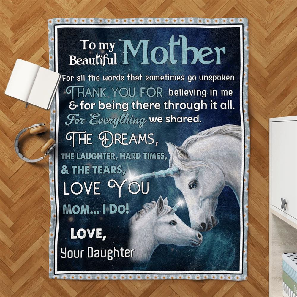 Mother's Day Blanket For Mom Mother Thanks For Believing In Me Horse Blanket From Daughter, Birthday Gift