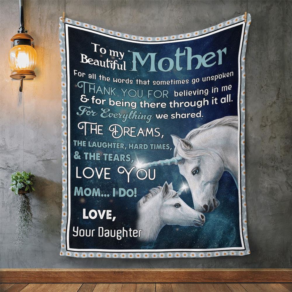 Mother's Day Blanket For Mom Mother Thanks For Believing In Me Horse Blanket From Daughter, Birthday Gift