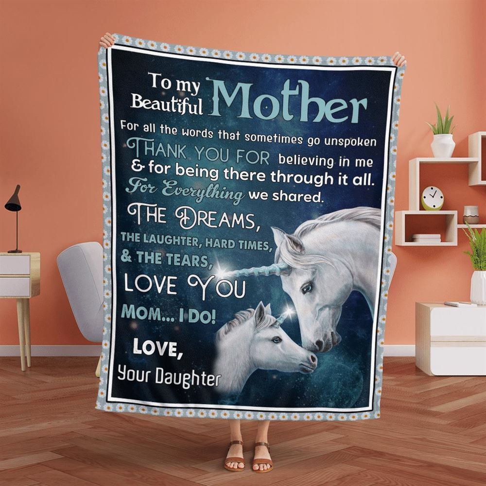 Mother's Day Blanket For Mom Mother Thanks For Believing In Me Horse Blanket From Daughter, Birthday Gift