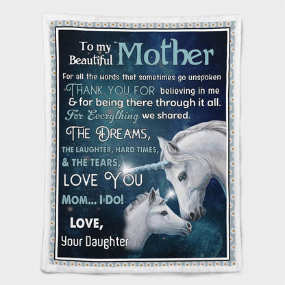 Mother's Day Blanket For Mom Mother Thanks For Believing In Me Horse Blanket From Daughter, Birthday Gift