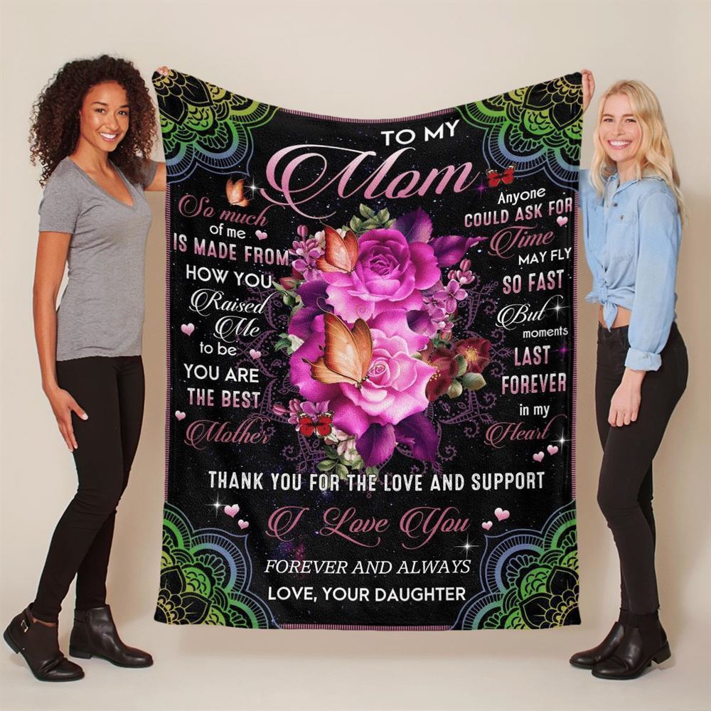 Mother's Day Blanket For Mom Thanks For The Love & Support Blanket From Daughter, Birthday Gift
