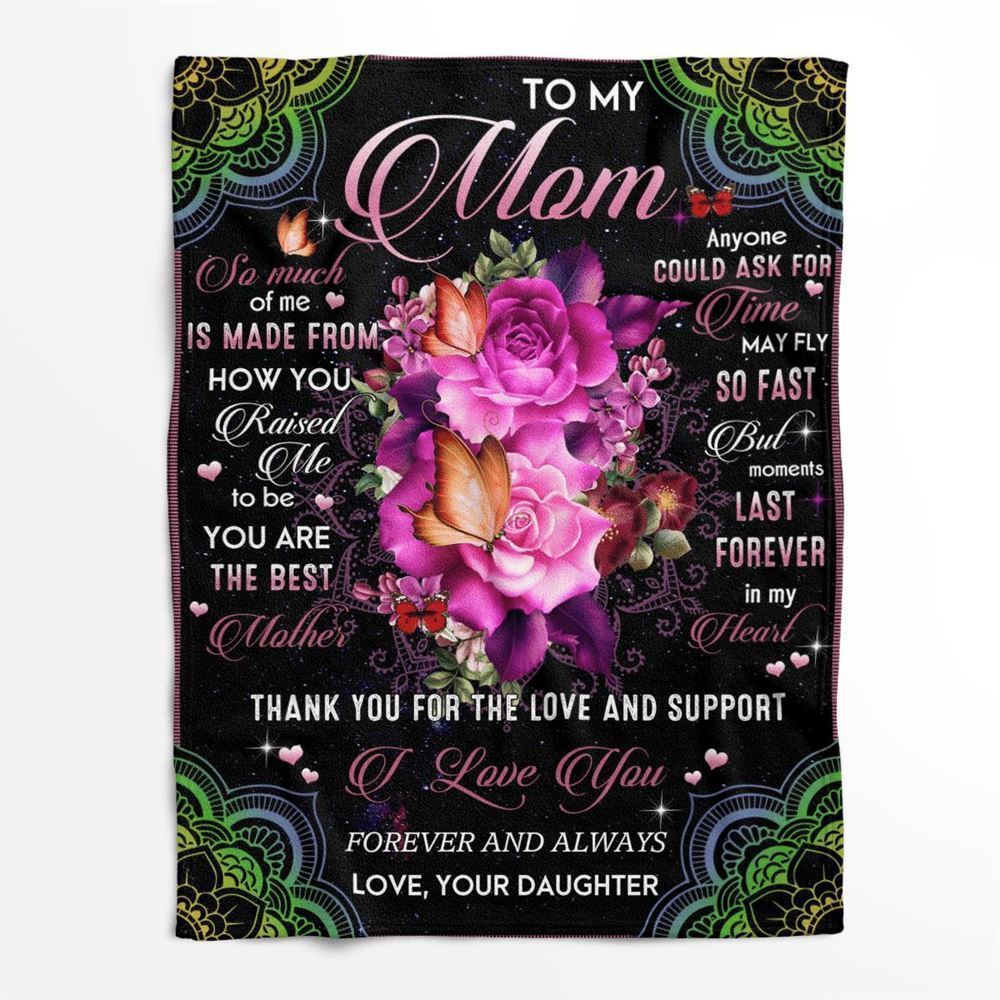 Mother's Day Blanket For Mom Thanks For The Love & Support Blanket From Daughter, Birthday Gift