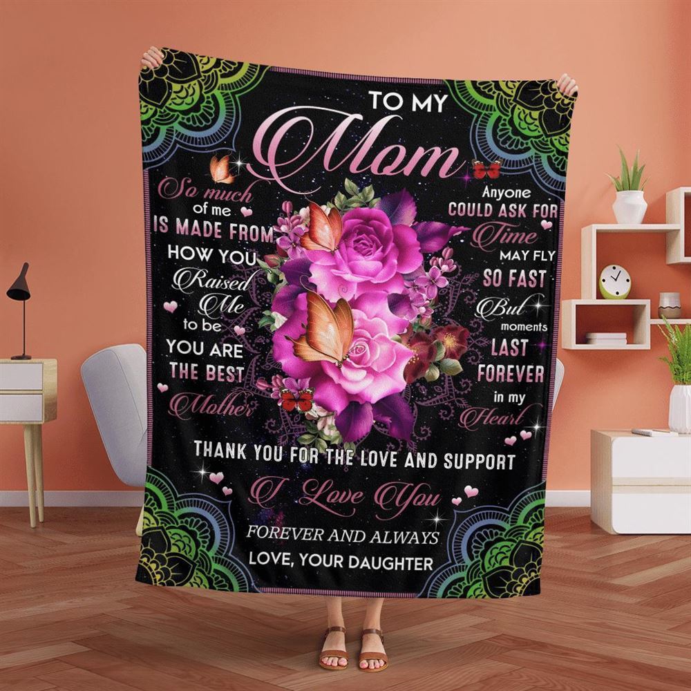 Mother's Day Blanket For Mom Thanks For The Love & Support Blanket From Daughter, Birthday Gift