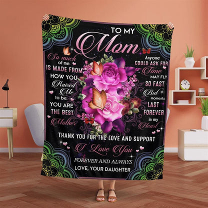 Mother's Day Blanket For Mom Thanks For The Love & Support Blanket From Daughter, Birthday Gift