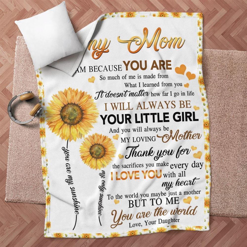 Mother's Day Blanket For Mom Thanks For The Sacrifices You Make Every Day Blanket, Birthday Gift