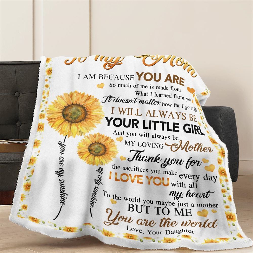 Mother's Day Blanket For Mom Thanks For The Sacrifices You Make Every Day Blanket, Birthday Gift