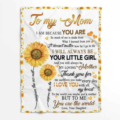 Mother's Day Blanket For Mom Thanks For The Sacrifices You Make Every Day Blanket, Birthday Gift