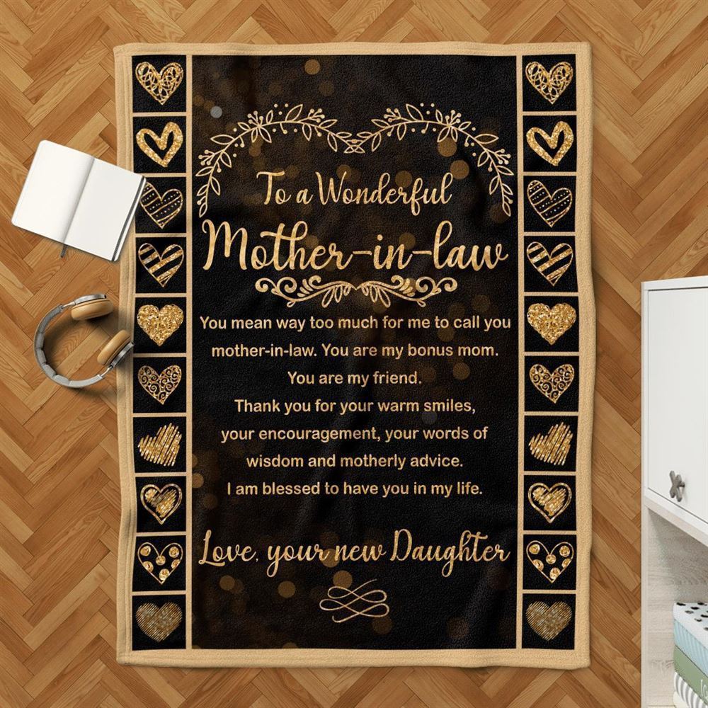 Mother's Day Blanket For Mother-In-Law I Am Blessed To Have You In My Life Blanket Mother-In-Law, Birthday Gift