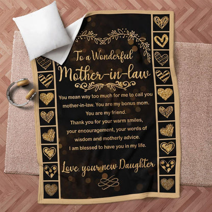 Mother's Day Blanket For Mother-In-Law I Am Blessed To Have You In My Life Blanket Mother-In-Law, Birthday Gift