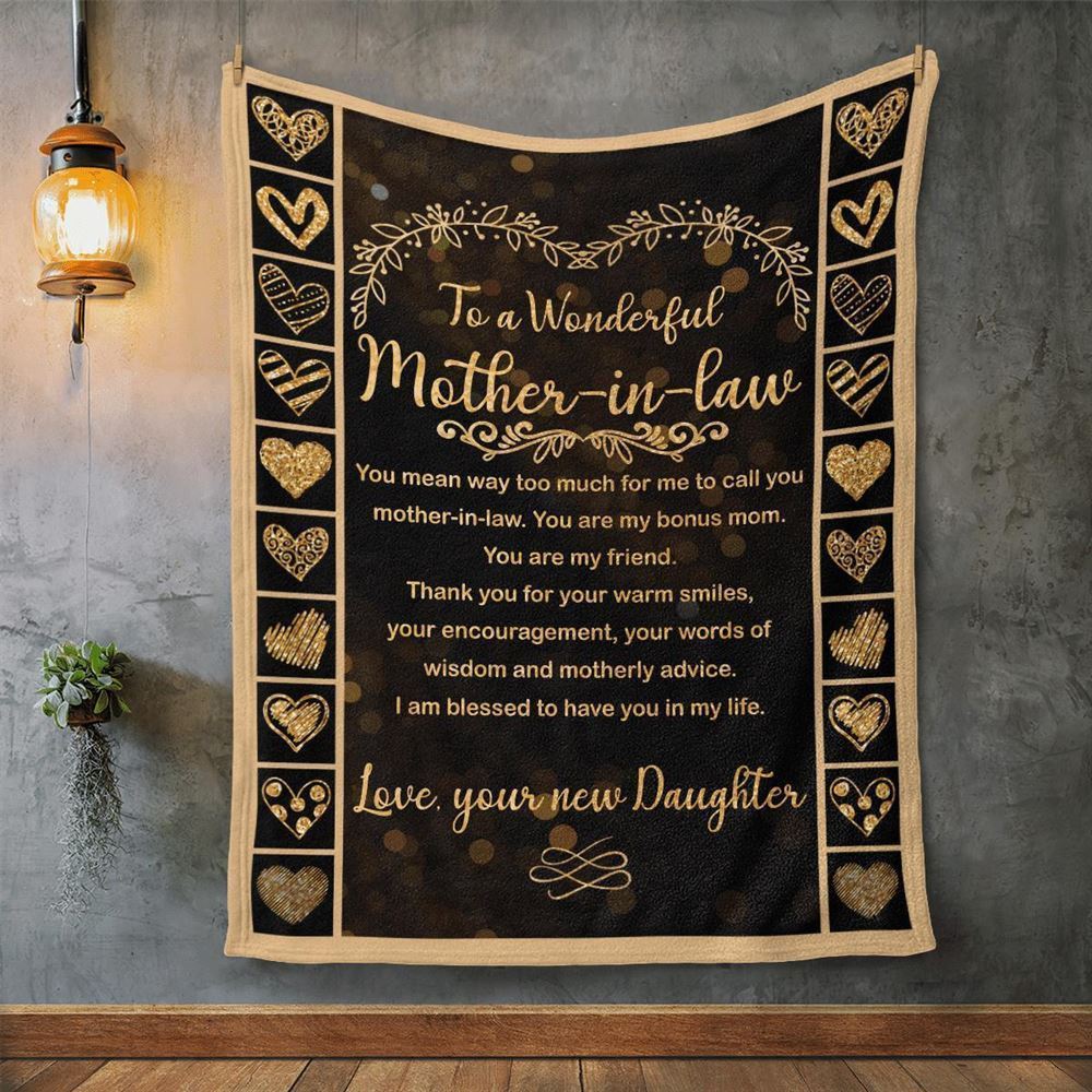 Mother's Day Blanket For Mother-In-Law I Am Blessed To Have You In My Life Blanket Mother-In-Law, Birthday Gift