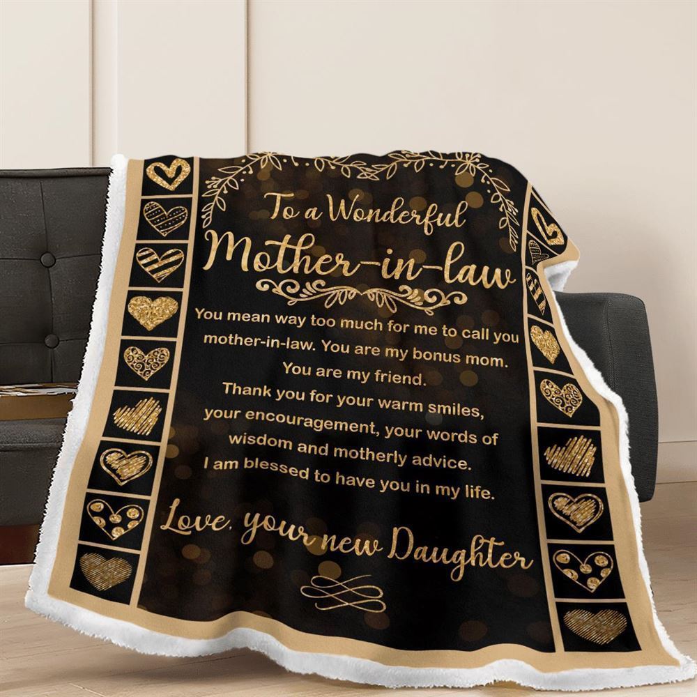 Mother's Day Blanket For Mother-In-Law I Am Blessed To Have You In My Life Blanket Mother-In-Law, Birthday Gift