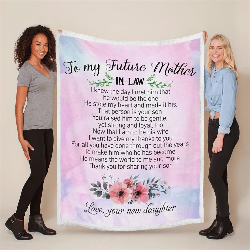 Mother's Day Blanket For Mother-In-Law Thanks For Sharing Your Son Blanket Mother-In-Law, Birthday Gift