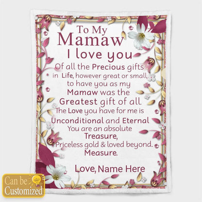 Mother's Day Personalized Blanket For Grandma Mamaw Have You As My Mamaw Was The Greatest Gift Of All Blanket Gift For Grandma, Birthday Gift