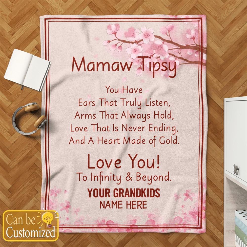 Mother's Day Personalized Blanket For Grandma Mawma Tipsy Love You To Infinity & Beyond Blanket Gift For Grandma, Birthday Gift