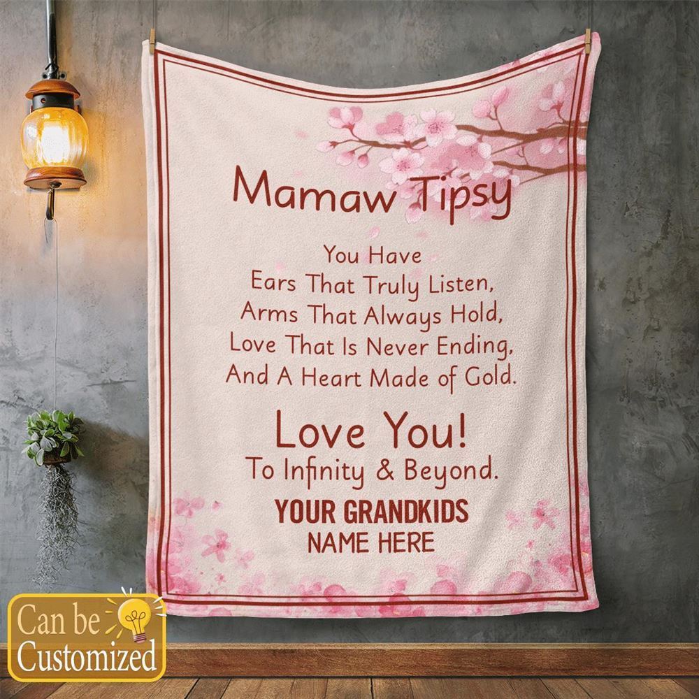 Mother's Day Personalized Blanket For Grandma Mawma Tipsy Love You To Infinity & Beyond Blanket Gift For Grandma, Birthday Gift