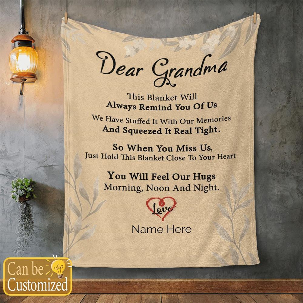 Mother's Day Personalized Blanket For Grandma This Blanket Will Always Remind You Of Us Blanket Gift For Grandma, Birthday Gift