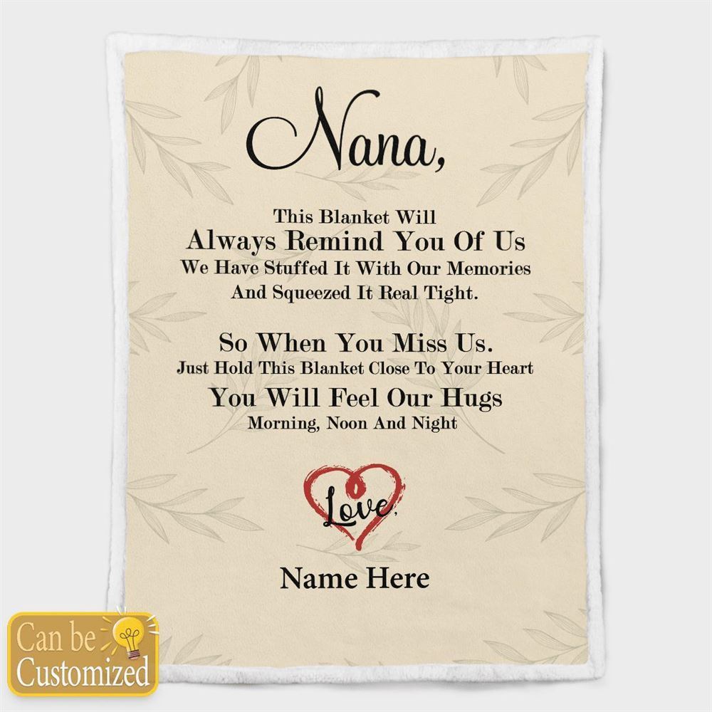 Mother's Day Personalized Blanket For Nana This Blanket Will Always Remind You Of Us Blanket Gift For Grandma, Birthday Gift